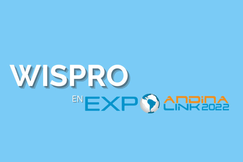 Wispro en Expo Andina Link 2022